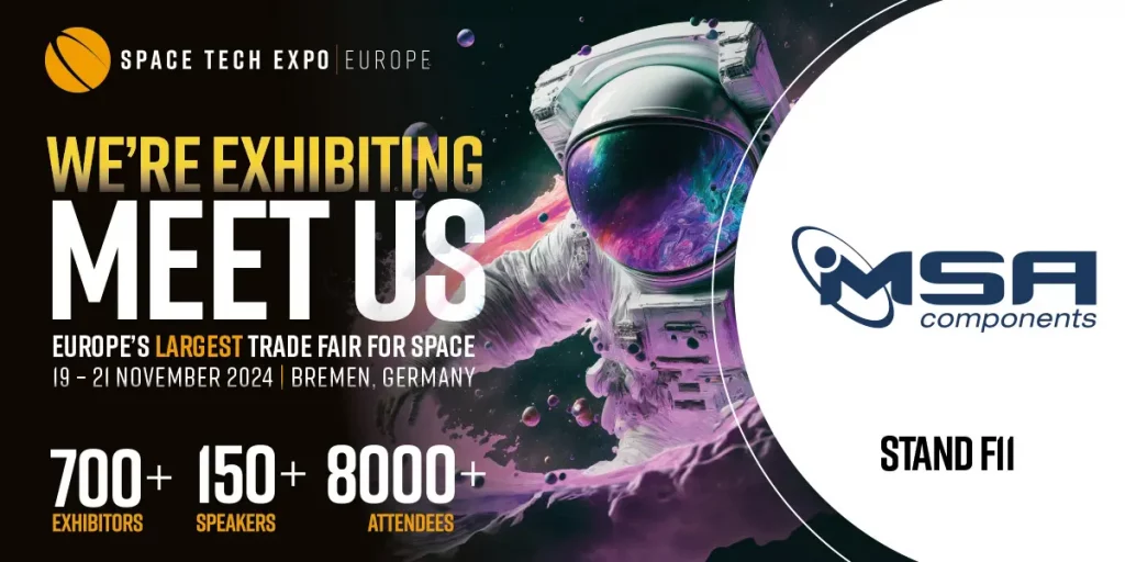 MSA-Components at the Space Tech Expo Europe 2024 in Bremen MSA-Components at the Space Tech Expo Europe 2024 in Bremen